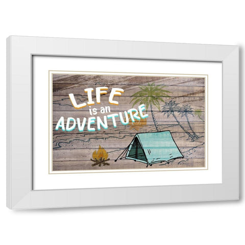 Life Camping Adventure White Modern Wood Framed Art Print with Double Matting by Allen, Kimberly