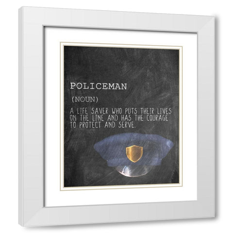 A Policeman White Modern Wood Framed Art Print with Double Matting by Allen, Kimberly
