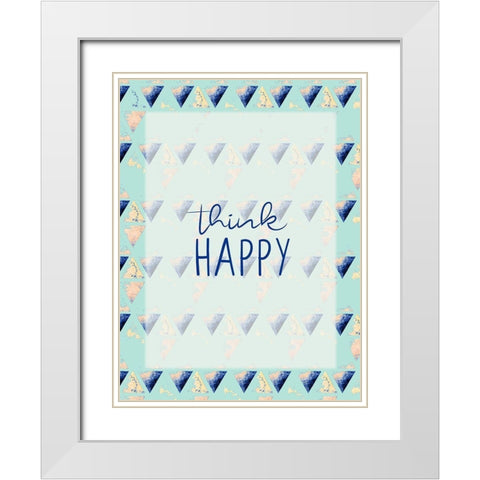 Think Happy White Modern Wood Framed Art Print with Double Matting by Allen, Kimberly
