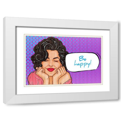 Be Happy 1 White Modern Wood Framed Art Print with Double Matting by Allen, Kimberly
