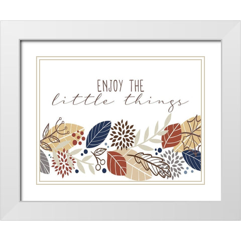 Enjoy the Little Things White Modern Wood Framed Art Print with Double Matting by Allen, Kimberly