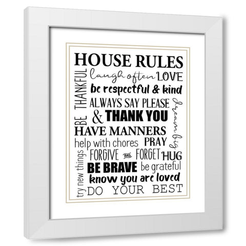 House Rules BW White Modern Wood Framed Art Print with Double Matting by Allen, Kimberly