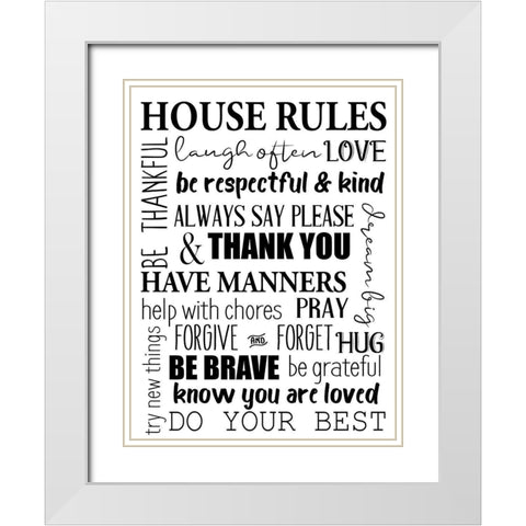 House Rules BW White Modern Wood Framed Art Print with Double Matting by Allen, Kimberly
