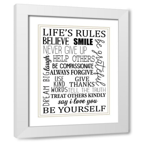 Life Rules BW White Modern Wood Framed Art Print with Double Matting by Allen, Kimberly