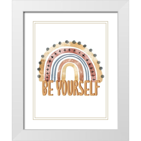 Be Yourself Rainbow White Modern Wood Framed Art Print with Double Matting by Allen, Kimberly