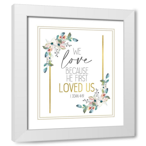 We Love White Modern Wood Framed Art Print with Double Matting by Allen, Kimberly