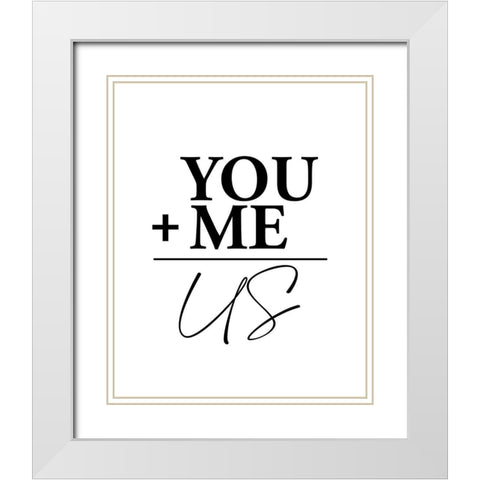 You Plus White Modern Wood Framed Art Print with Double Matting by Allen, Kimberly