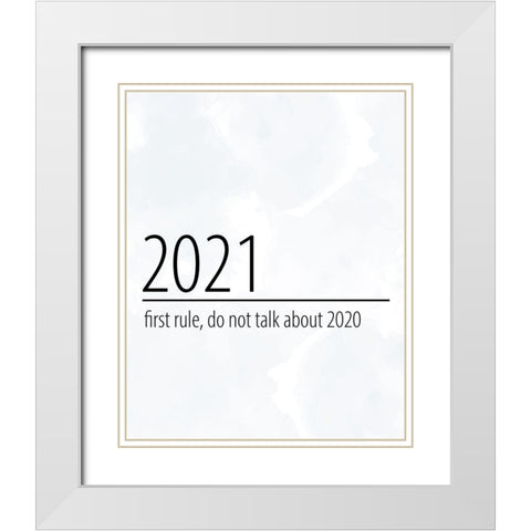 First Rule White Modern Wood Framed Art Print with Double Matting by Allen, Kimberly