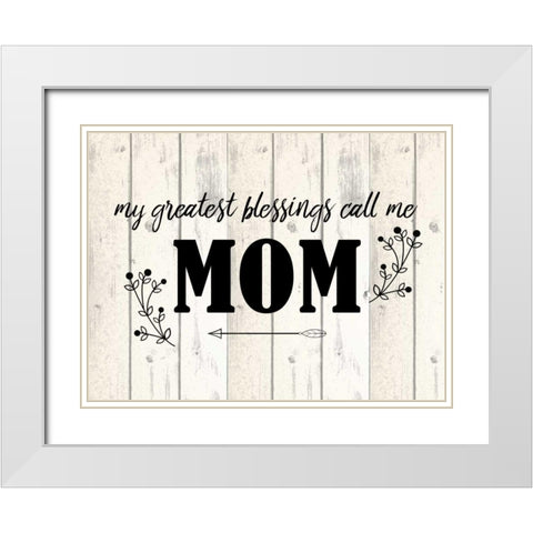 Call Me Mom White Modern Wood Framed Art Print with Double Matting by Allen, Kimberly