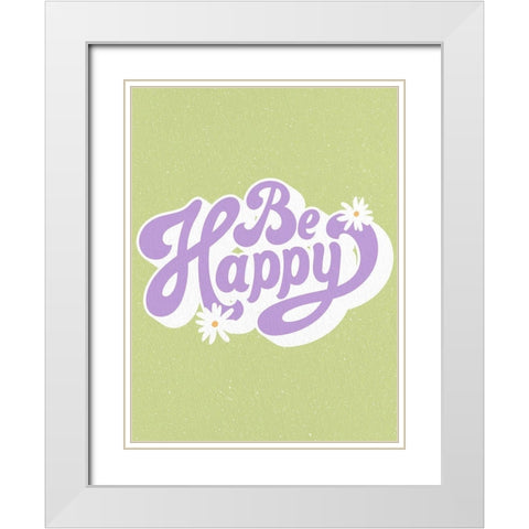 Be Happy Daisy White Modern Wood Framed Art Print with Double Matting by Allen, Kimberly