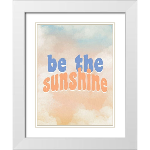 Be the Sunshine White Modern Wood Framed Art Print with Double Matting by Allen, Kimberly