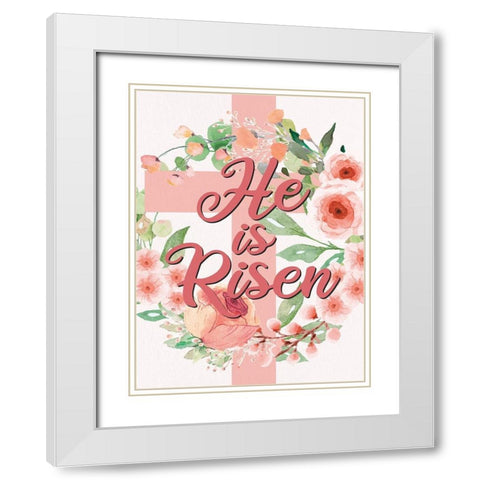 He is Risen White Modern Wood Framed Art Print with Double Matting by Allen, Kimberly