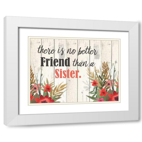 There Is No Better White Modern Wood Framed Art Print with Double Matting by Allen, Kimberly