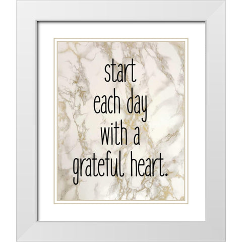 Start Each Day White Modern Wood Framed Art Print with Double Matting by Allen, Kimberly