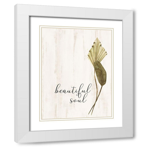 Beautiful Soul White Modern Wood Framed Art Print with Double Matting by Allen, Kimberly