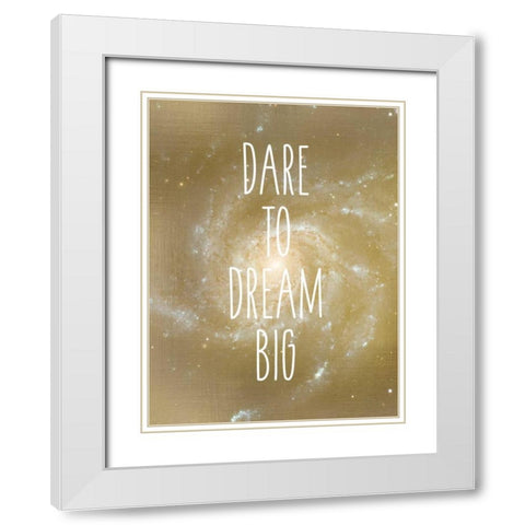 Dare to Dream White Modern Wood Framed Art Print with Double Matting by Allen, Kimberly