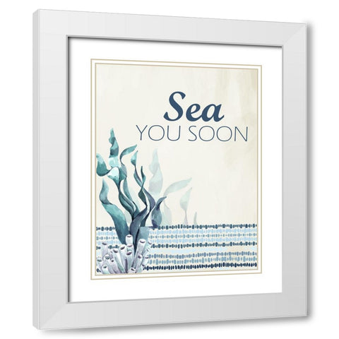 Sea You White Modern Wood Framed Art Print with Double Matting by Allen, Kimberly