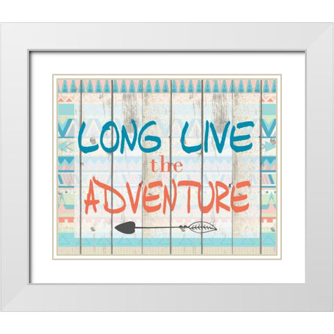 Long Live Adventure White Modern Wood Framed Art Print with Double Matting by Allen, Kimberly