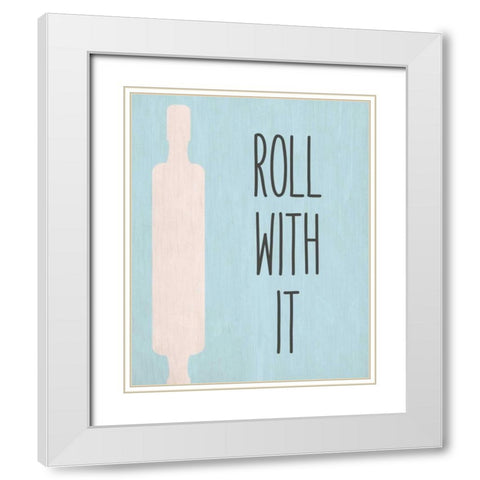 Roll with It White Modern Wood Framed Art Print with Double Matting by Allen, Kimberly