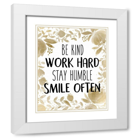 Stay Humble 1 White Modern Wood Framed Art Print with Double Matting by Allen, Kimberly