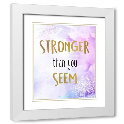 You Are 2 White Modern Wood Framed Art Print with Double Matting by Allen, Kimberly