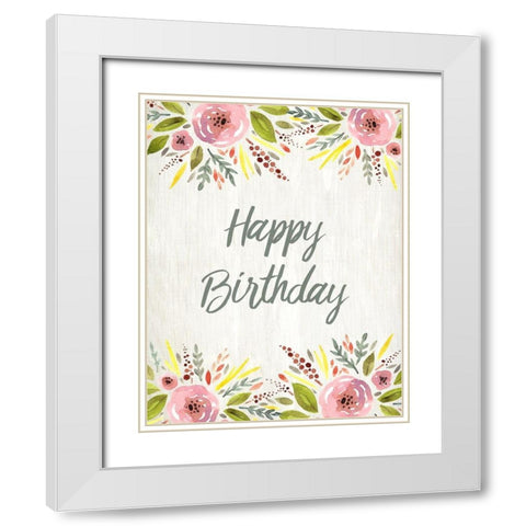 Happy Birthday Watercolor Floral White Modern Wood Framed Art Print with Double Matting by Kimberly, Allen