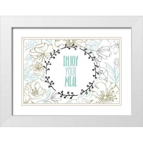 Enjoy Your Meal White Modern Wood Framed Art Print with Double Matting by Kimberly, Allen