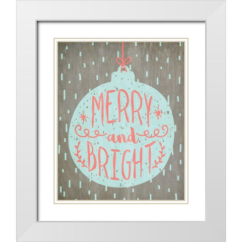 Merry and Bright 3 White Modern Wood Framed Art Print with Double Matting by Kimberly, Allen