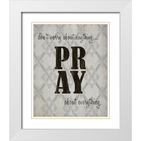 PRAY White Modern Wood Framed Art Print with Double Matting by Kimberly, Allen