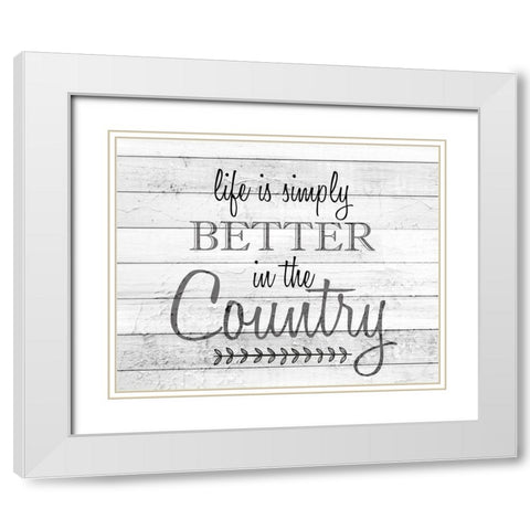 Life is Simply Better White Modern Wood Framed Art Print with Double Matting by Kimberly, Allen