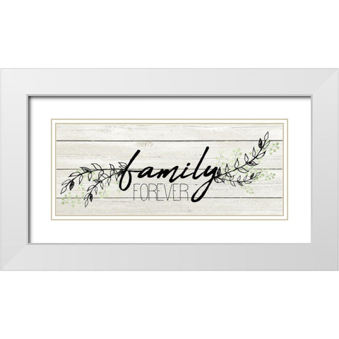 Family Forever White Modern Wood Framed Art Print with Double Matting by Kimberly, Allen