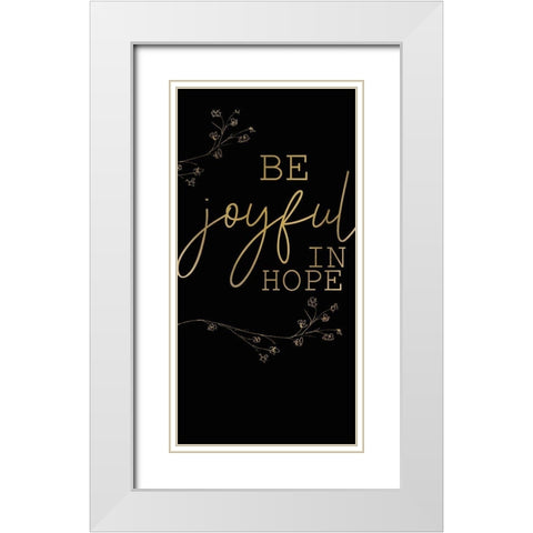 Be Joyful 1 White Modern Wood Framed Art Print with Double Matting by Kimberly, Allen