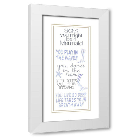 Mermaid Signs White Modern Wood Framed Art Print with Double Matting by Kimberly, Allen