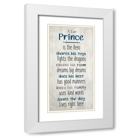 A True Prince White Modern Wood Framed Art Print with Double Matting by Kimberly, Allen