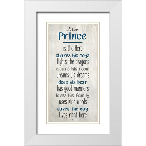A True Prince White Modern Wood Framed Art Print with Double Matting by Kimberly, Allen
