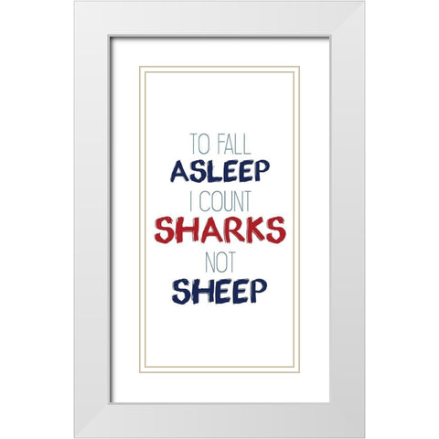 Count Sharks White Modern Wood Framed Art Print with Double Matting by Kimberly, Allen