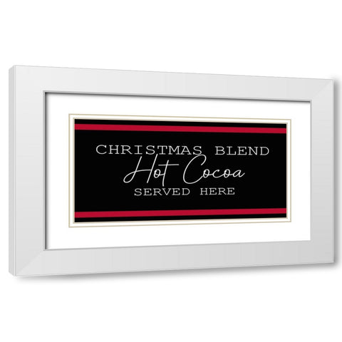 Christmas Cocoa 1 White Modern Wood Framed Art Print with Double Matting by Kimberly, Allen