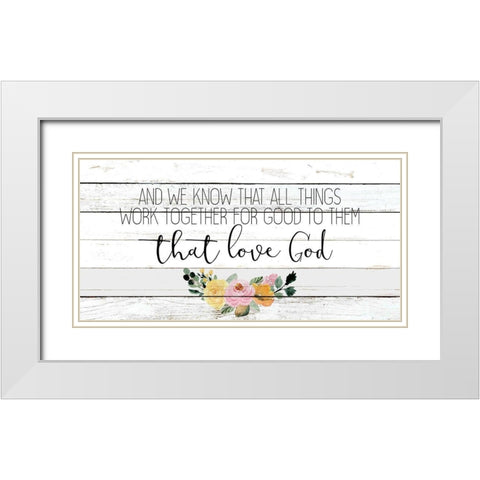 And We Know White Modern Wood Framed Art Print with Double Matting by Kimberly, Allen