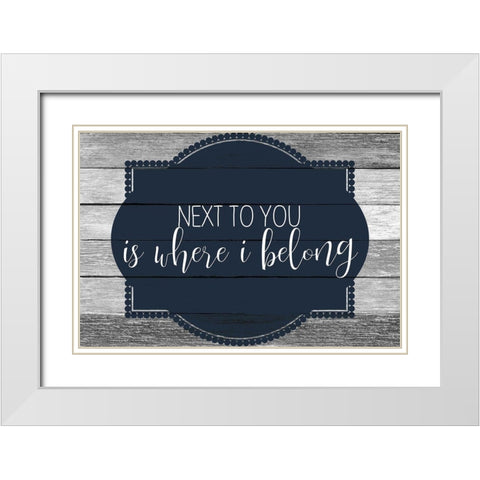 Next to You White Modern Wood Framed Art Print with Double Matting by Kimberly, Allen