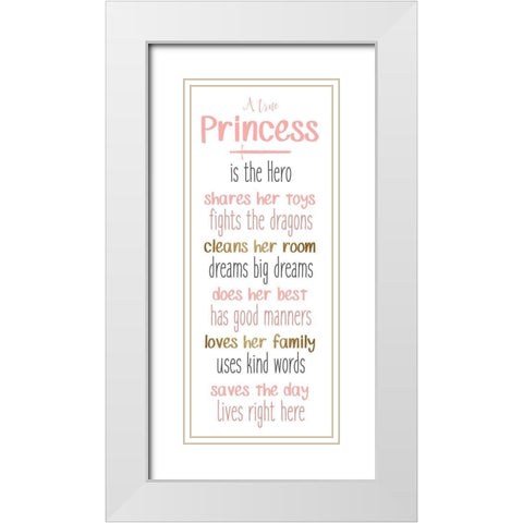 A True Princess 1 White Modern Wood Framed Art Print with Double Matting by Allen, Kimberly