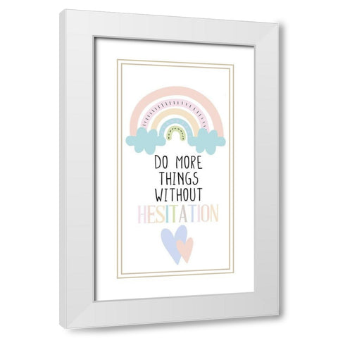 Do More Things v1 White Modern Wood Framed Art Print with Double Matting by Allen, Kimberly