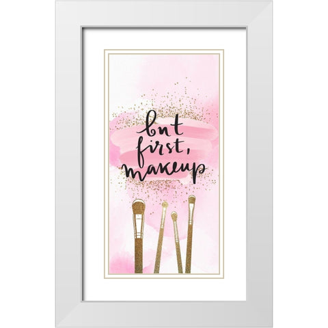 But First 1 V2 White Modern Wood Framed Art Print with Double Matting by Allen, Kimberly