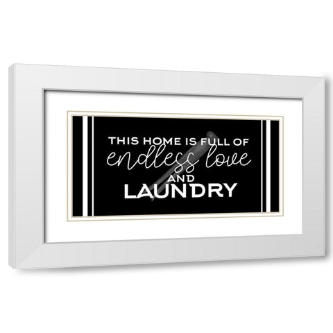 Endless Love And Laundry White Modern Wood Framed Art Print with Double Matting by Allen, Kimberly