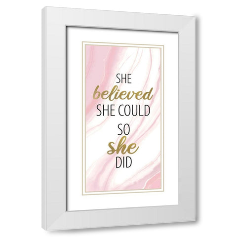 She Believed 1 White Modern Wood Framed Art Print with Double Matting by Allen, Kimberly