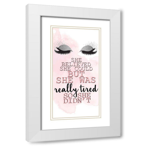 _Really Tired 1 White Modern Wood Framed Art Print with Double Matting by Allen, Kimberly