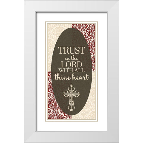 Trust the Lord 1 White Modern Wood Framed Art Print with Double Matting by Allen, Kimberly