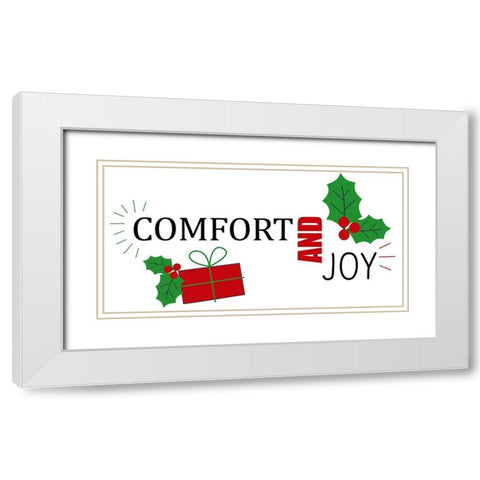 Comfort And Joy White Modern Wood Framed Art Print with Double Matting by Allen, Kimberly