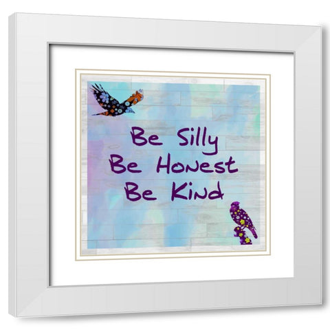 Be Silly White Modern Wood Framed Art Print with Double Matting by Allen, Kimberly