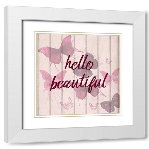 Hello Beautiful White Modern Wood Framed Art Print with Double Matting by Allen, Kimberly