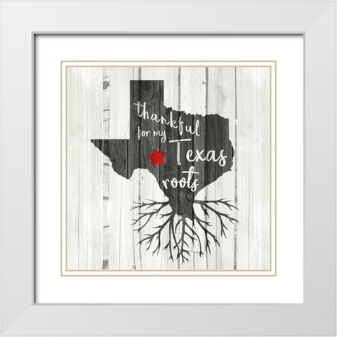 Texas Roots White Modern Wood Framed Art Print with Double Matting by Kimberly, Allen
